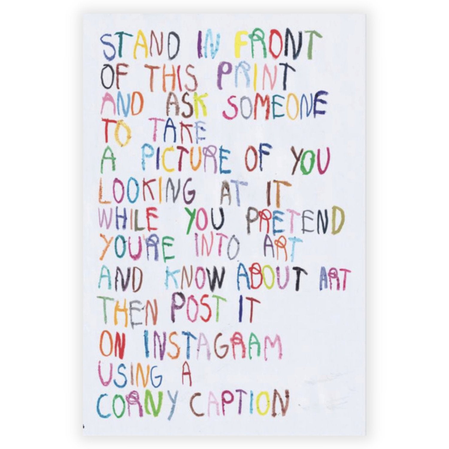 Stand In Front and Pretend You’re into Art - My Store