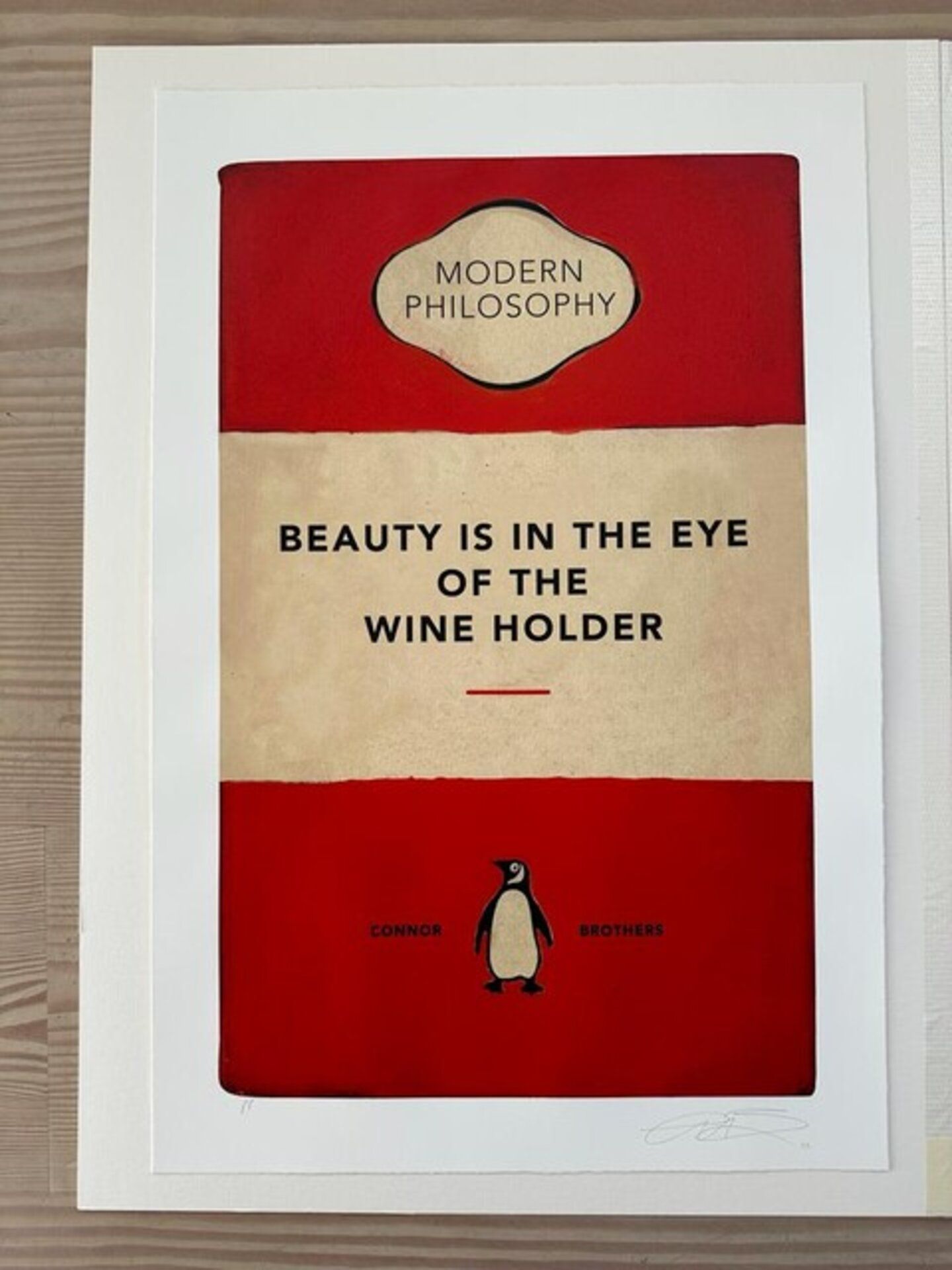 The Connor Brothers Beauty Is in the Eye of the Wine Holder 2023 Print