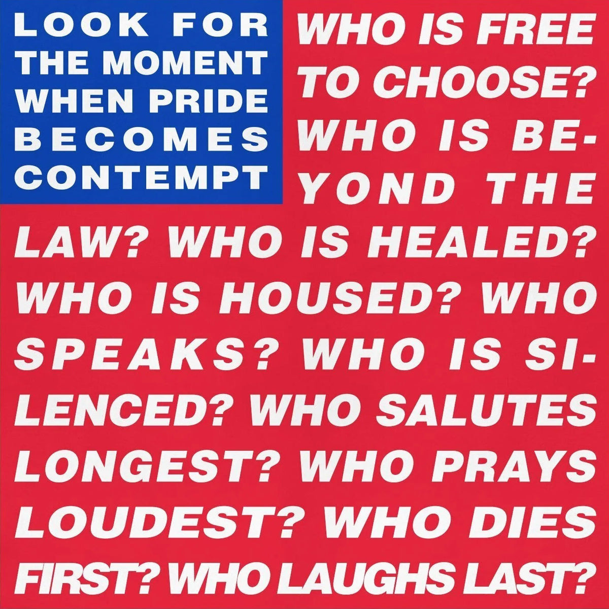 Barbara Kruger prints and artworks available from Dovehouse Contemporary
