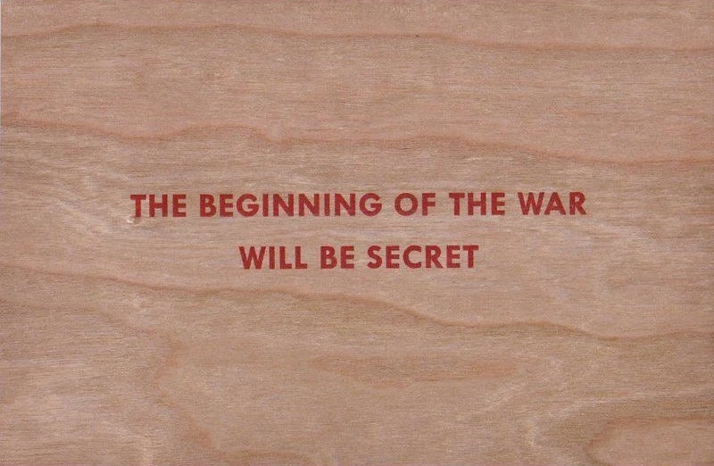 The Beginning of the War Will Be Secret - Dovehouse Contemporary