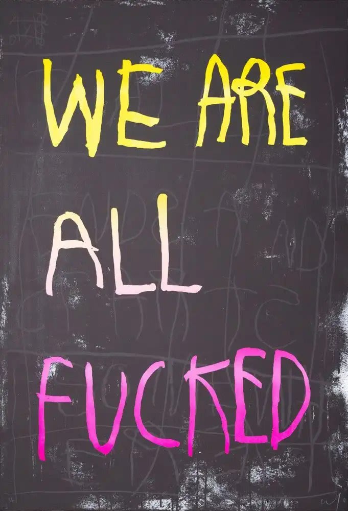 We Are All Fucked - Yellow and Pink - My Store