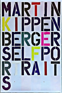 Martin Kippenberger Self-Portraits