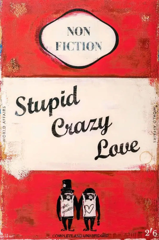 Stupid Crazy Love - My Store