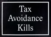 Tax Avoidance Kills
