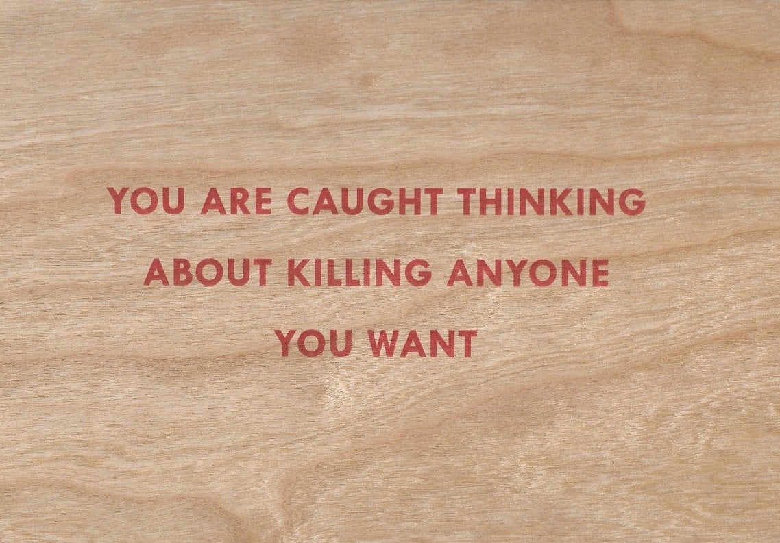 Jenny Holzer, You Are Caught Thinking About Killing Anyone You Want [Red Text], wooden postcard